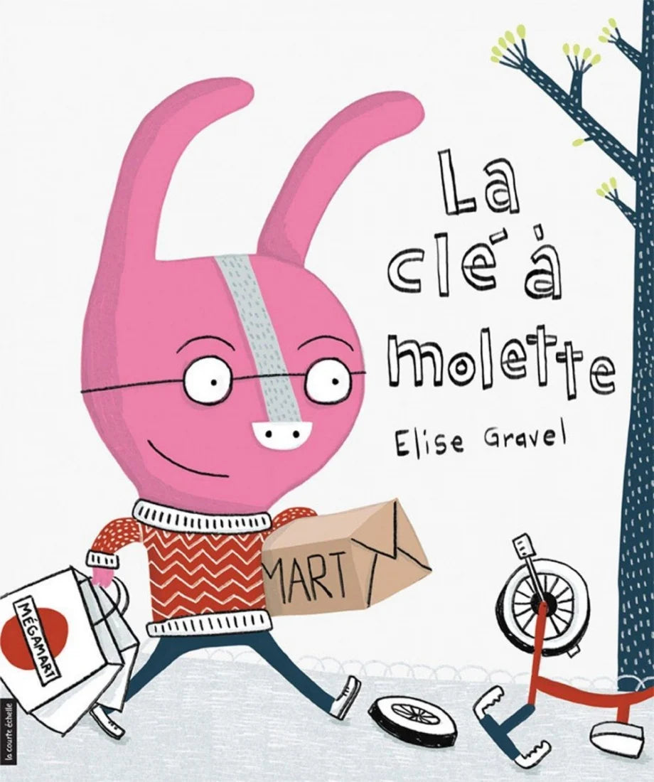 La clé à molette - Elise Gravel