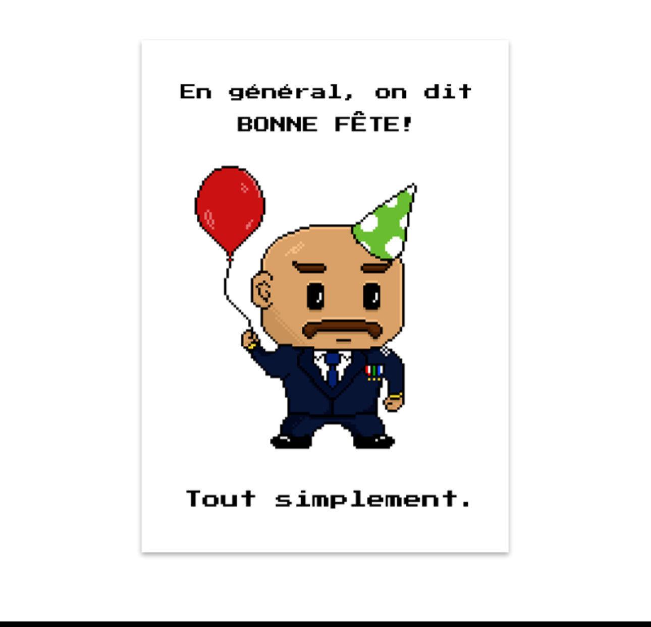 Carte de fête : Général Pixel