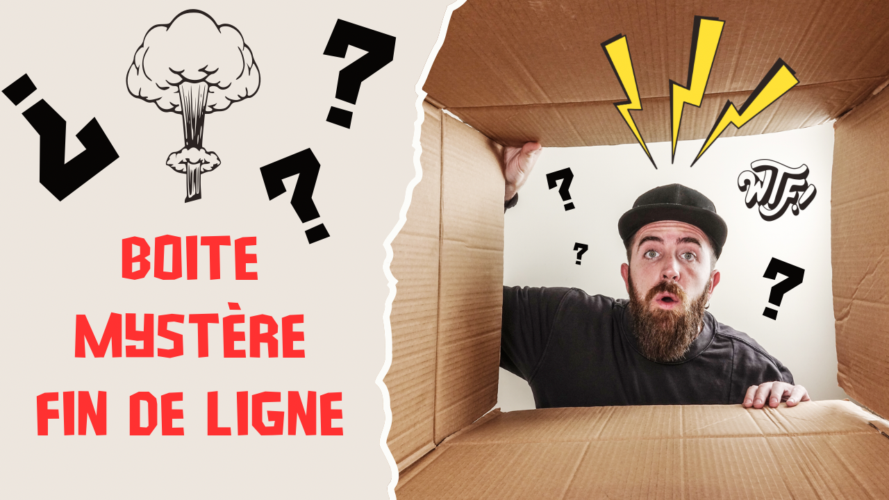 Boite mystère LIQUIDATION
