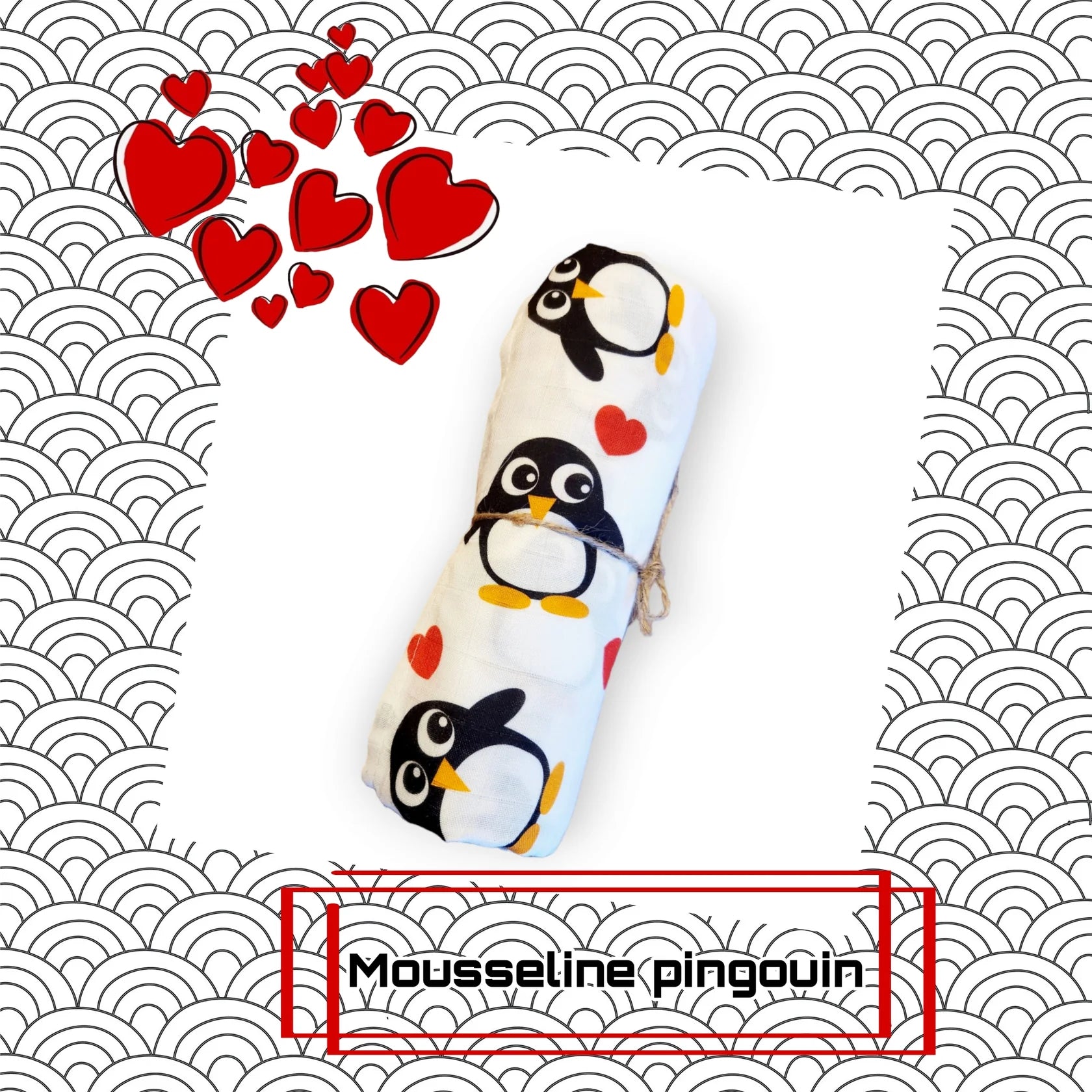 Mousseline pingouin